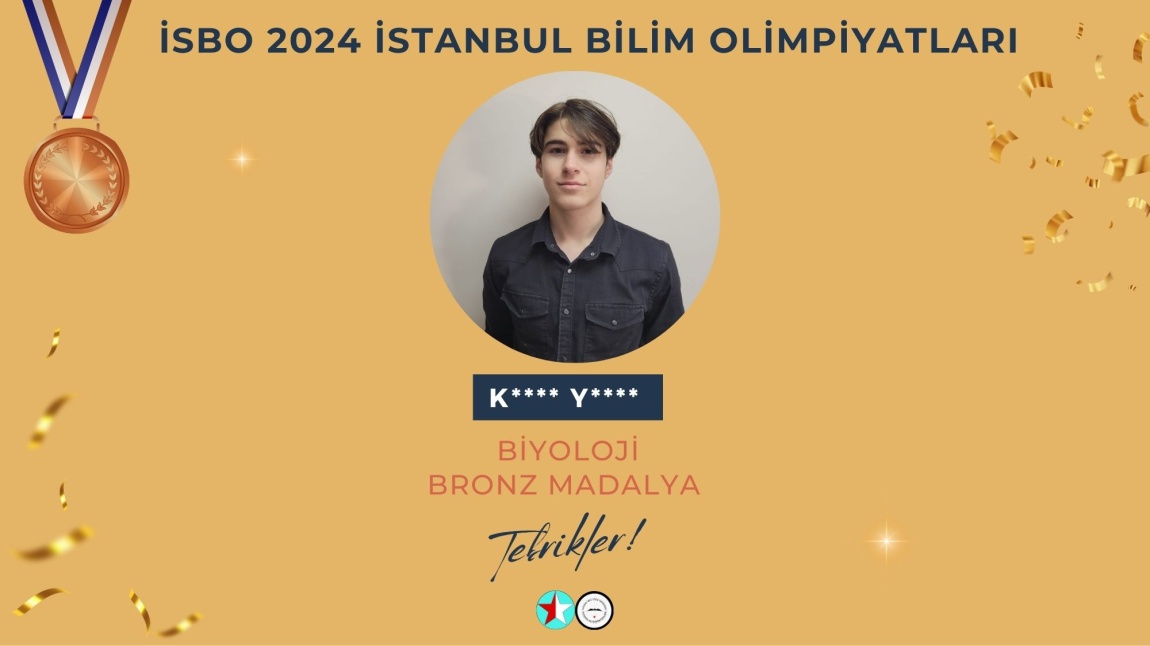 İSBO 2024 İSTANBUL BİLİM OLİMPİYATLARI BRONZ MADALYA